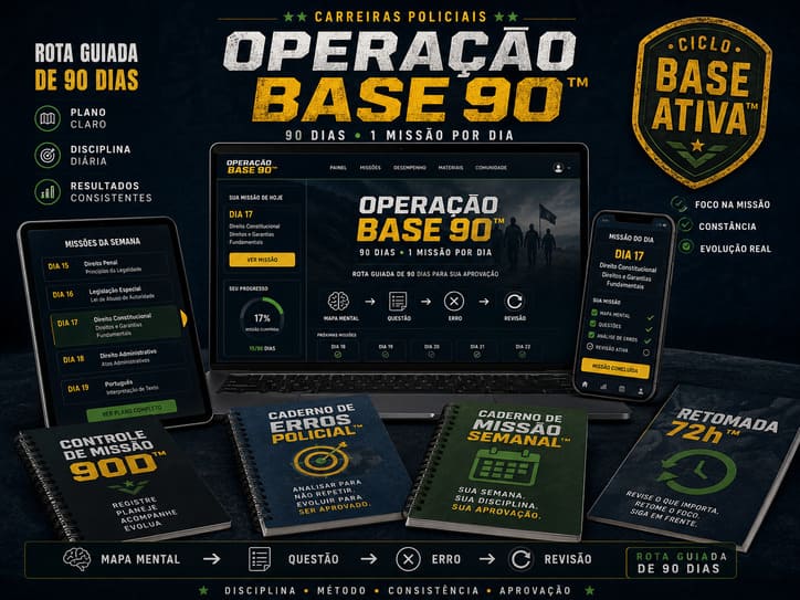 Operação Base 90 — Rota completa para Carreiras Policiais